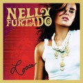 Buy Nelly Furtado - Loose (Expanded Edition) Mp3 Download