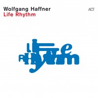 Purchase Wolfgang Haffner - Life Rhythm