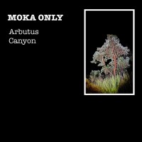 Purchase Moka Only - Arbutus Canyon