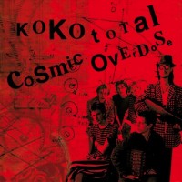 Purchase Cosmic Overdose - Koko Total CD1