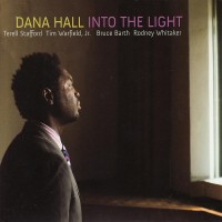 Purchase Dana Hall - Into The Light