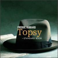 Purchase Freddie Hubbard - Topsy