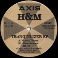 Buy H&M - Tranquilizer (EP) Mp3 Download