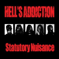 Purchase Hell's Addiction - Statutory Nuisance (EP)