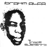 Purchase Ibrahim Alfa - Trace Elements