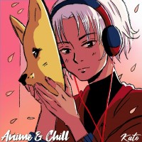 Purchase Kato - Anime & Chill