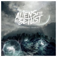 Purchase Aliens Ate My Setlist - With Fear And Trembling (EP)