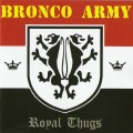 Buy Bronco Army - Royal Thugs Mp3 Download