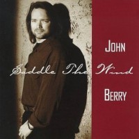 Purchase John Berry - Saddle The Wind