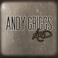 Buy Andy Griggs - Naked Mp3 Download