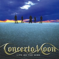 Purchase Concerto Moon - Life On The Wire