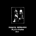 Buy Marco Bernardi - Plat+form P.F. (EP) Mp3 Download