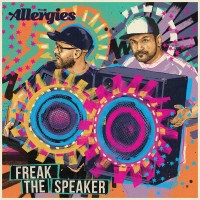 Purchase The Allergies - Freak The Speaker