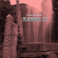 Purchase Chance Mcdermott - Blackball (EP)