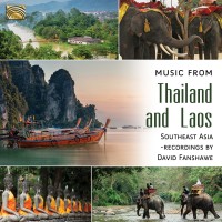 Purchase David Fanshawe - Music From Thailand & Laos