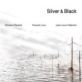 Buy Michael Riessler - Silver & Black Mp3 Download