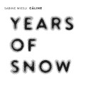 Buy Sabine Wiesli Caline - Years Of Snow Mp3 Download