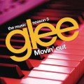 Buy Glee Cast - Movin' Out Mp3 Download