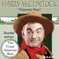 Purchase Harry Mcclintock - The Great American Bum