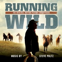 Purchase Steve Poltz - Running Wild: The Life Of Dayton O. Hyde (Original Motion Picture Soundtrack)