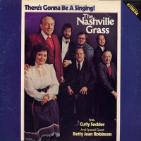 Purchase The Nashville Grass - There's Gonna Be A Sining! (Vinyl)