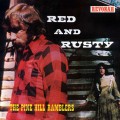 Buy The Pine Hill Ramblers - Red And Rusty (Vinyl) Mp3 Download