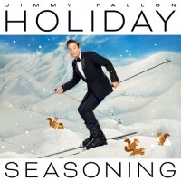 Purchase Jimmy Fallon - Holiday Seasoning (Deluxe Version)