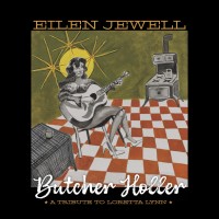 Purchase Eilen Jewell - Butcher Holler