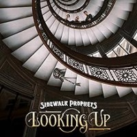 Purchase Sidewalk Prophets - Looking Up