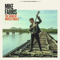 Purchase Mike Farris - The Sound Of Muscle Shoals
