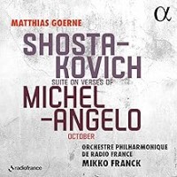 Purchase Matthias Goerne - Shostakovich: Suite on Verses of Michelangelo; October