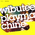 Buy Wibutee - Playmachine Mp3 Download