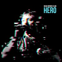 Purchase Dead Heroes Club - Hero