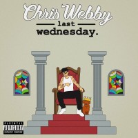 Purchase Chris Webby - Last Wednesday CD1