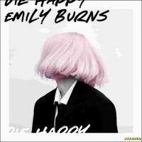 Purchase Emily Burns - Die Happy