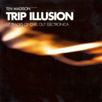 Purchase Ten Madison - Trip Illusion CD1