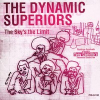 Purchase The Dynamic Superiors - The Sky's The Limit (Vinyl)