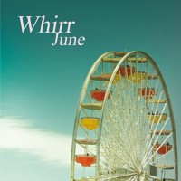 Purchase Whirr - June (CDS)