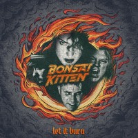 Purchase Bonsai Kitten - Let It Burn