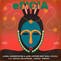 Purchase Djuma Soundsystem & Yann Coppier - Esigia (Feat. King Ayisoba) (MCD)