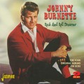 Buy Johnny Burnette - Rock And Roll Dreamer CD1 Mp3 Download