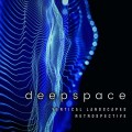 Buy Deepspace - Vertical Landscapes - Retrospective Mp3 Download