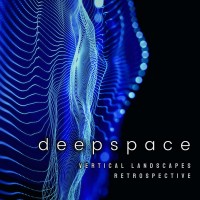 Purchase Deepspace - Vertical Landscapes - Retrospective