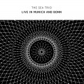 Buy The Sea Trio - Live In Munich And Bonn Mp3 Download