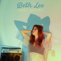 Purchase Beth Lee - Hardly Matters