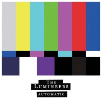 Purchase The Lumineers - Automatic