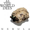 Buy As The World Dies - Nebula Jewelcase Mp3 Download