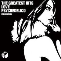 Purchase Love Psychedelico - The Greatest Hits