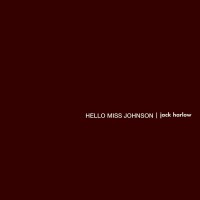 Purchase Jack Harlow - Hello Miss Johnson (CDS)