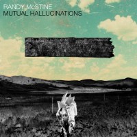 Purchase Randy Mcstine - Mutual Hallucinations